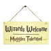 Wizards Welcome Sign | British Store Online | The Great British Shop
